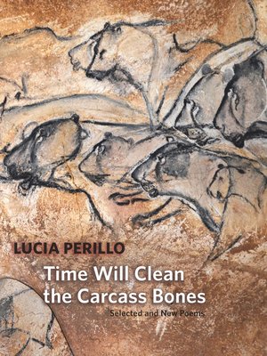 cover image of Time Will Clean the Carcass Bones